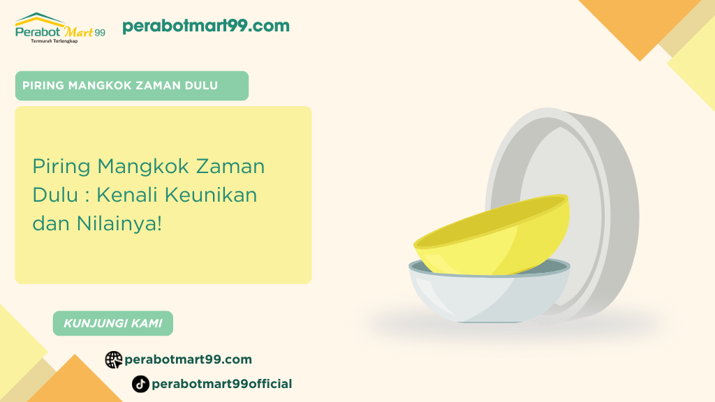 piring mangkok zaman dulu