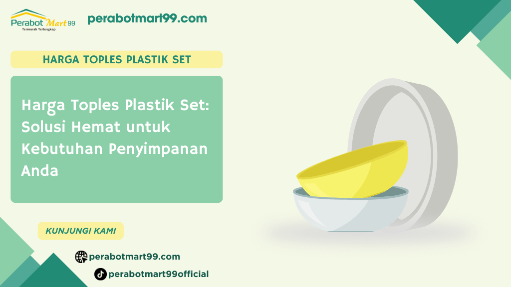 Harga Toples Plastik Set