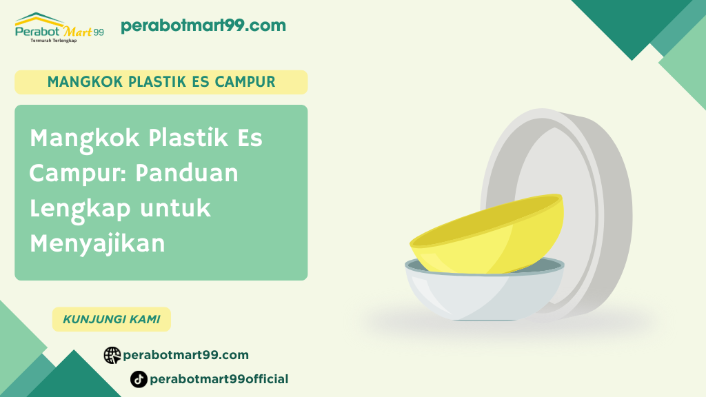 Mangkok Plastik Es Campur