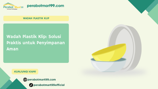 Wadah Plastik Klip 2