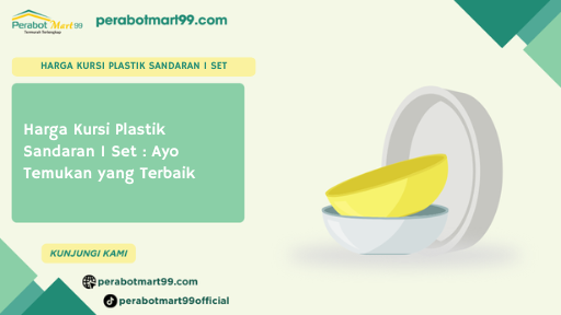 harga kursi plastik sandaran 1 set 25